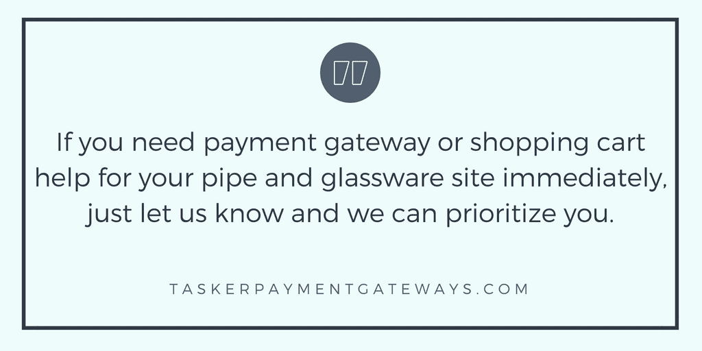 Glass pipe payment processing